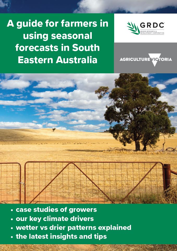 Front cover of the 2020 A guide for farmers in using seasonal forecasts in South Eastern Australia